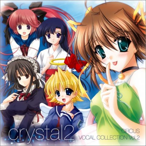 crystal2 ～サーカス ヴォーカルコレクション Vol.2～ / Game “D.C.” crystal 2 ～CIRCUS VOCAL COLLECTION Vol.2〜