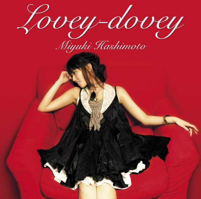 Lovey-dovey / 橋本みゆき