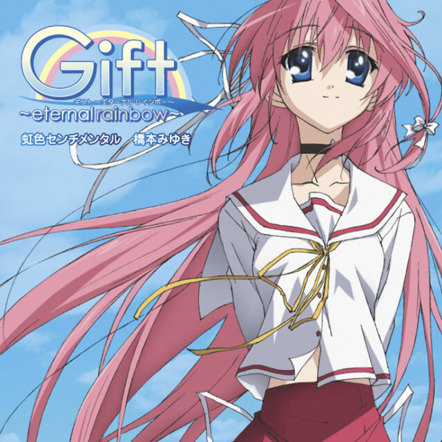 虹色センチメンタル / TV Animation “Gift～eternal rainbow～” Opening Theme
