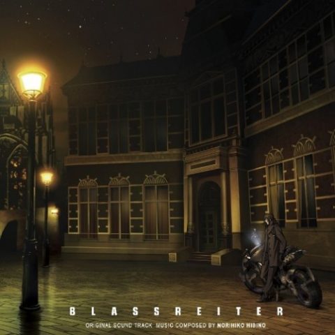 TVアニメ『ブラスレイター』オリジナルサウンドトラック / TV Animation “BLASSREITER”  Original Sound Track