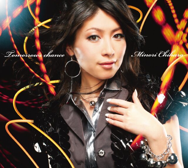 Tomorrow’s chance / 茅原実里