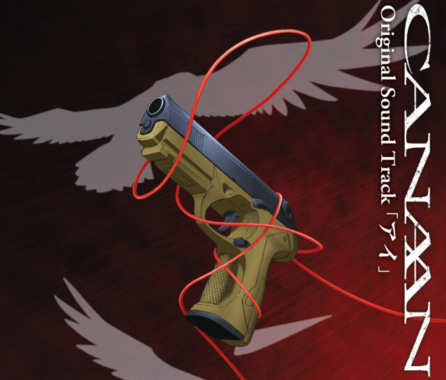 アイ / TV animation “CANAAN”  Original sound Track