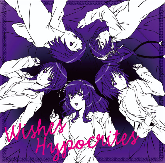 Wishes Hypocrites / TV animation “The Qwaser of Stigmata” Ending Theme