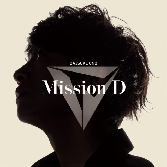 Mission D / 小野大輔