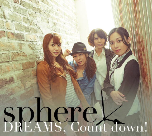DREAMS,Count down!  / スフィア