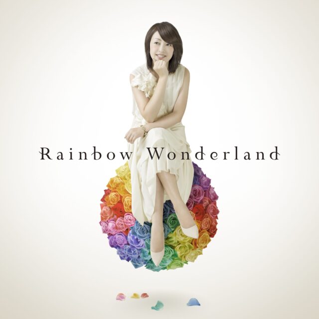 Rainbow Wonderland / 石田燿子
