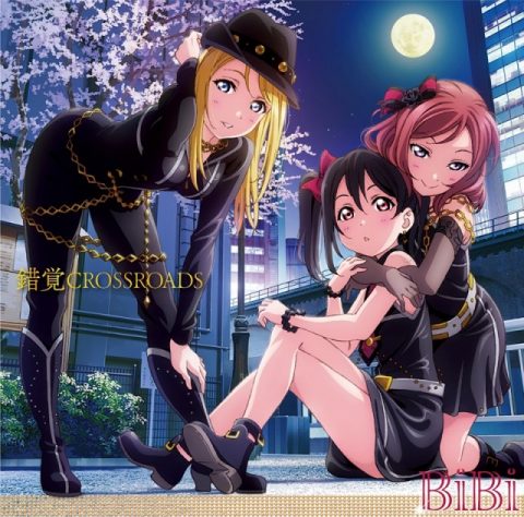 錯覚CROSSROADS / Smartphone game “Love Live! School idol festival”  collaboration Single “Sakkaku CROSSROADS” BiBi