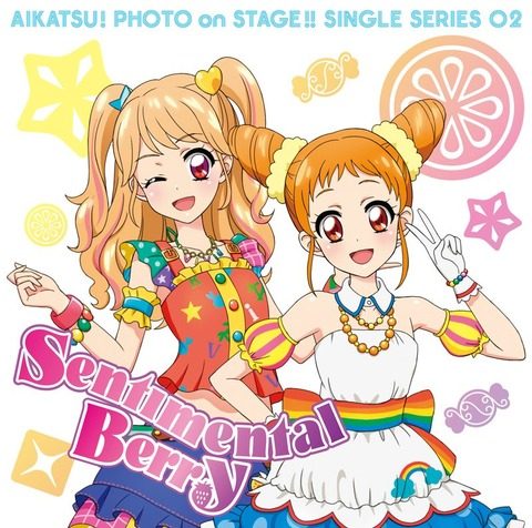 センチメンタルベリー / Smartphone app “AIKATSU! Photo on Stage” Single series 02 “Sentimental Berry” STAR☆ANIS