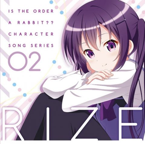 ご注文はうさぎですか？？ キャラクターソングシリーズ02 リゼ / TV Animation “Is the order a rabbit?” Character Song Series02 RIZE