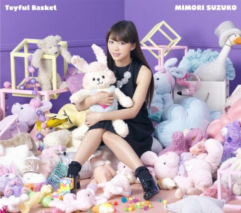 Toyful Basket / 三森すずこ　“Toyful Basket” Suzuko Mimori