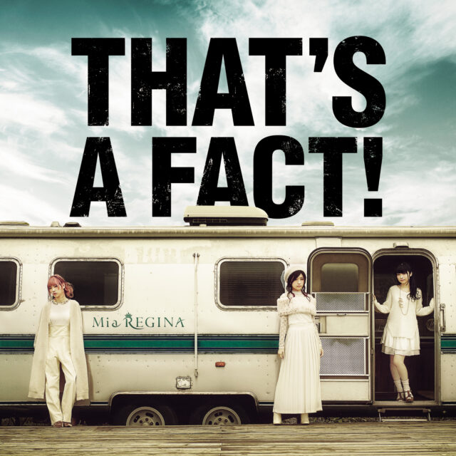 THAT’S A FACT! / Mia REGINA