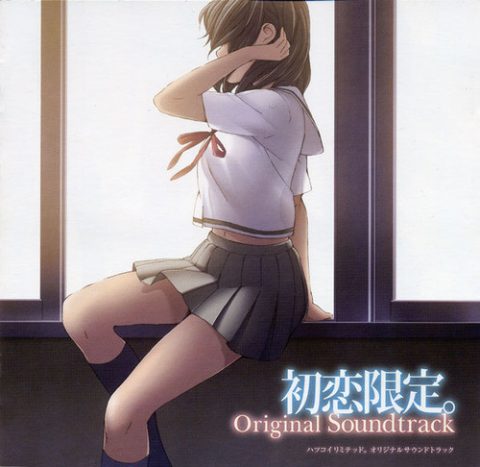 TVアニメ『初恋限定。』 オリジナルサウンドトラック / TV Animation “Hatsukoi Limited. ”  Original Sound Track