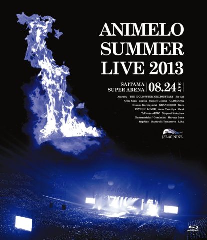 Animelo Summer Live 2013 -FLAG NINE- 8.24