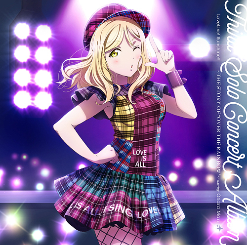 LoveLive! Sunshine!! Third Solo Concert Album ～THE STORY OF “OVER THE RAINBOW”～ starring Ohara Mari