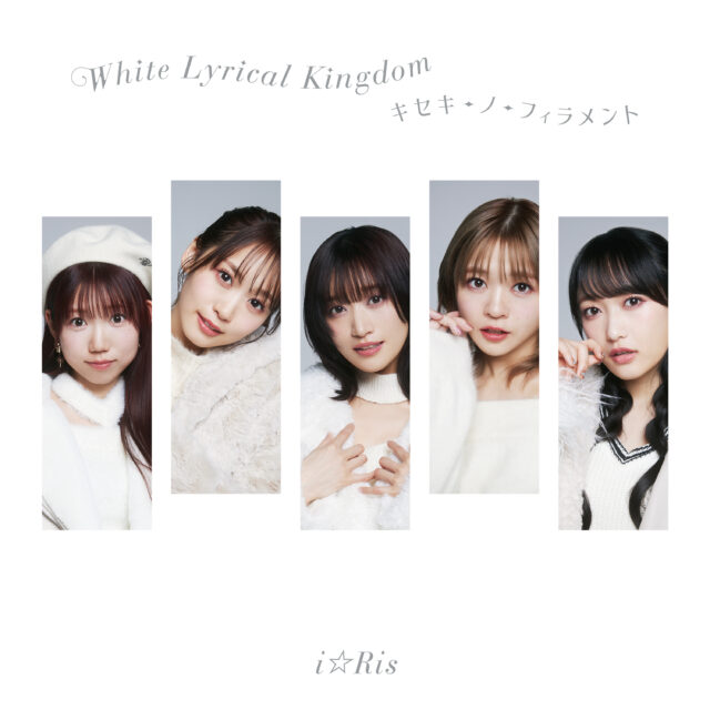 White Lyrical Kingdom / i☆Ris